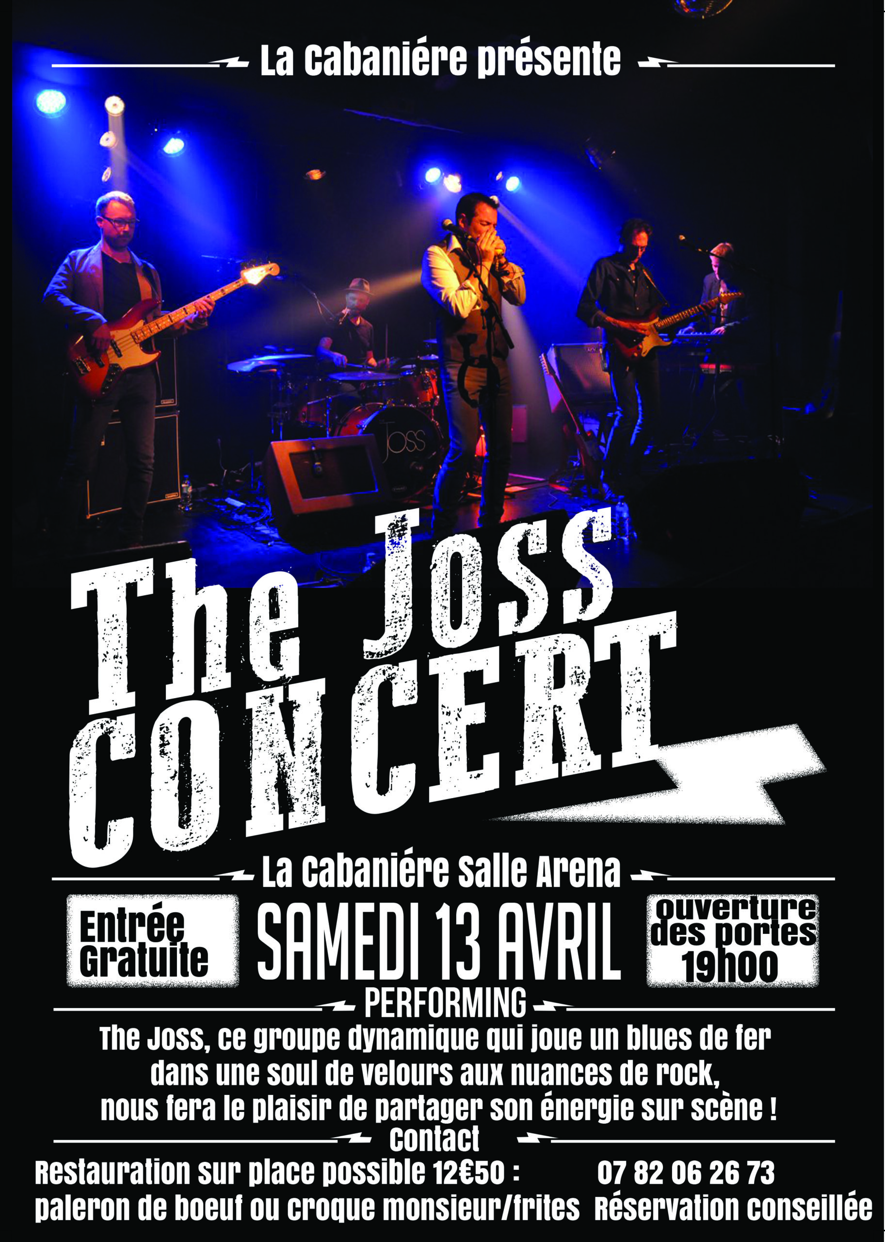The Joss 13 Avril à la Cabaniére